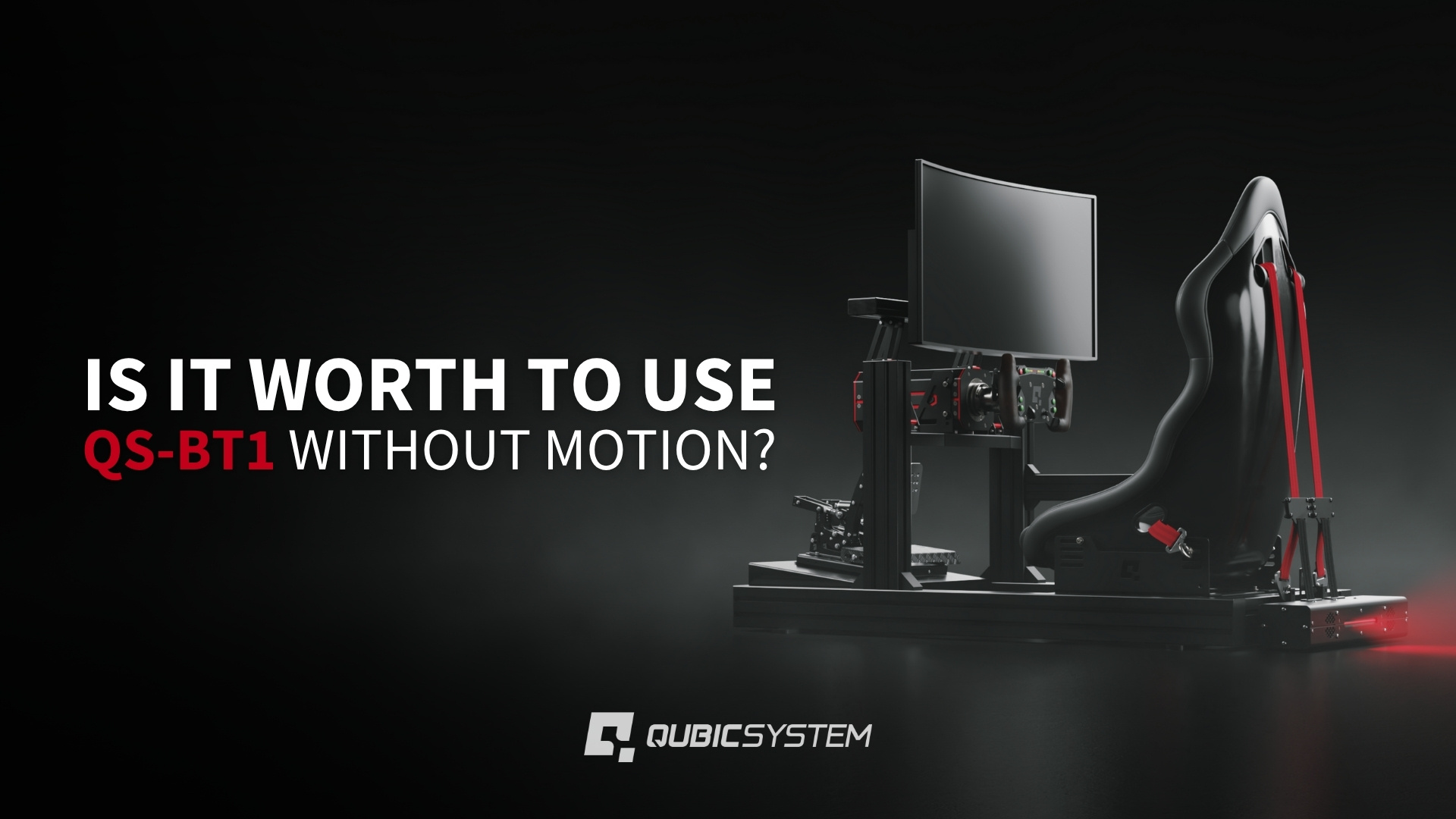 qubic system qsbt1 without motion banner